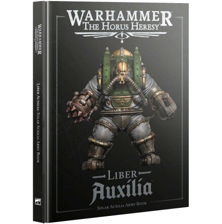 HORUS HERESY: LIBER AUXILIA (ENG, 2025)
