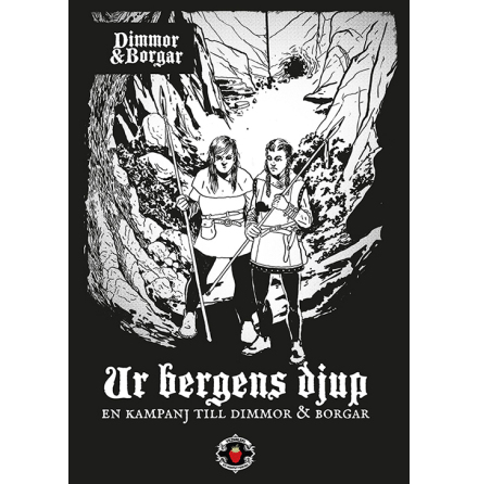Dimmor & Borgar: Ur bergens djup (kampanj)