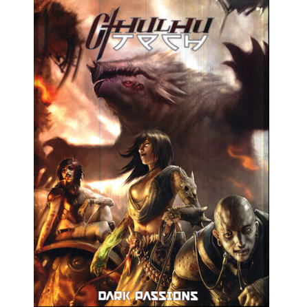 Cthulhutech RPG: Dark Passions