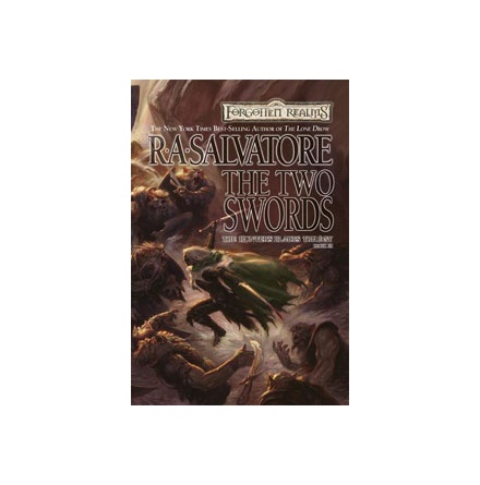 D&D Hunter�s Blades Trilogy 3: The Two Swords (Forgotten Realms Novel) Hardcover
