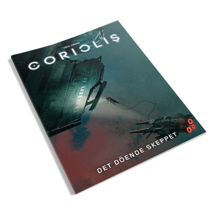 Coriolis: Det d�ende skeppet