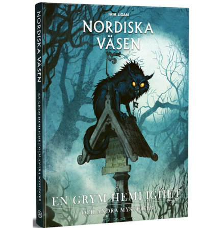 Nordiska v�sen: En grym hemlighet och andra mysterier