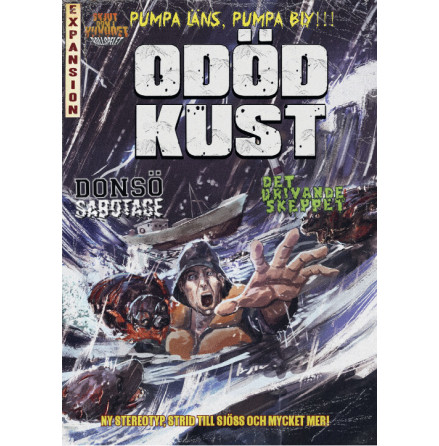 Skjut Dom i Huvudet : Odöd kust Expansion