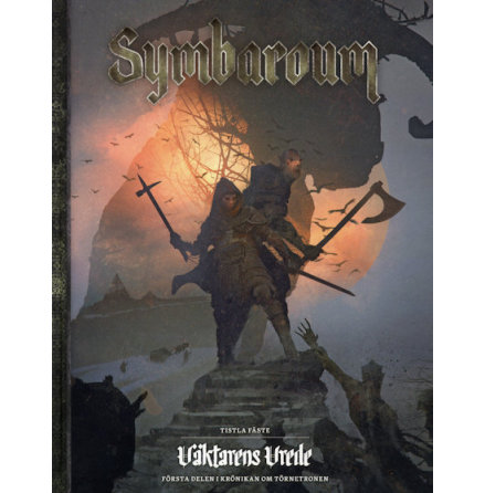 Symbaroum: Tistla F�ste - V�ktarens vrede