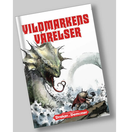Vildmarkens varelser (Frist�ende monsterbok till Drakar och Demoner)