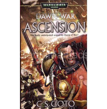 DAWN OF WAR: ASCENSION (Novel)