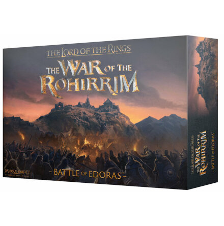 WAR OF THE ROHIRRIM: BATTLE OF EDORAS