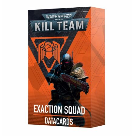 KILL TEAM DATACARDS: EXACTION SQUAD (3rd ed)