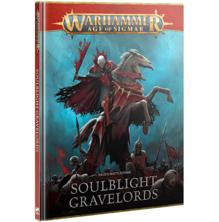 BATTLETOME: SOULBLIGHT GRAVELORDS (ENG, 4th ed)